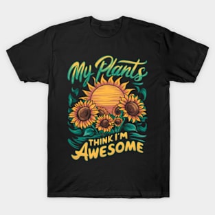 Funny Sunflowers Gardening Quote T-Shirt